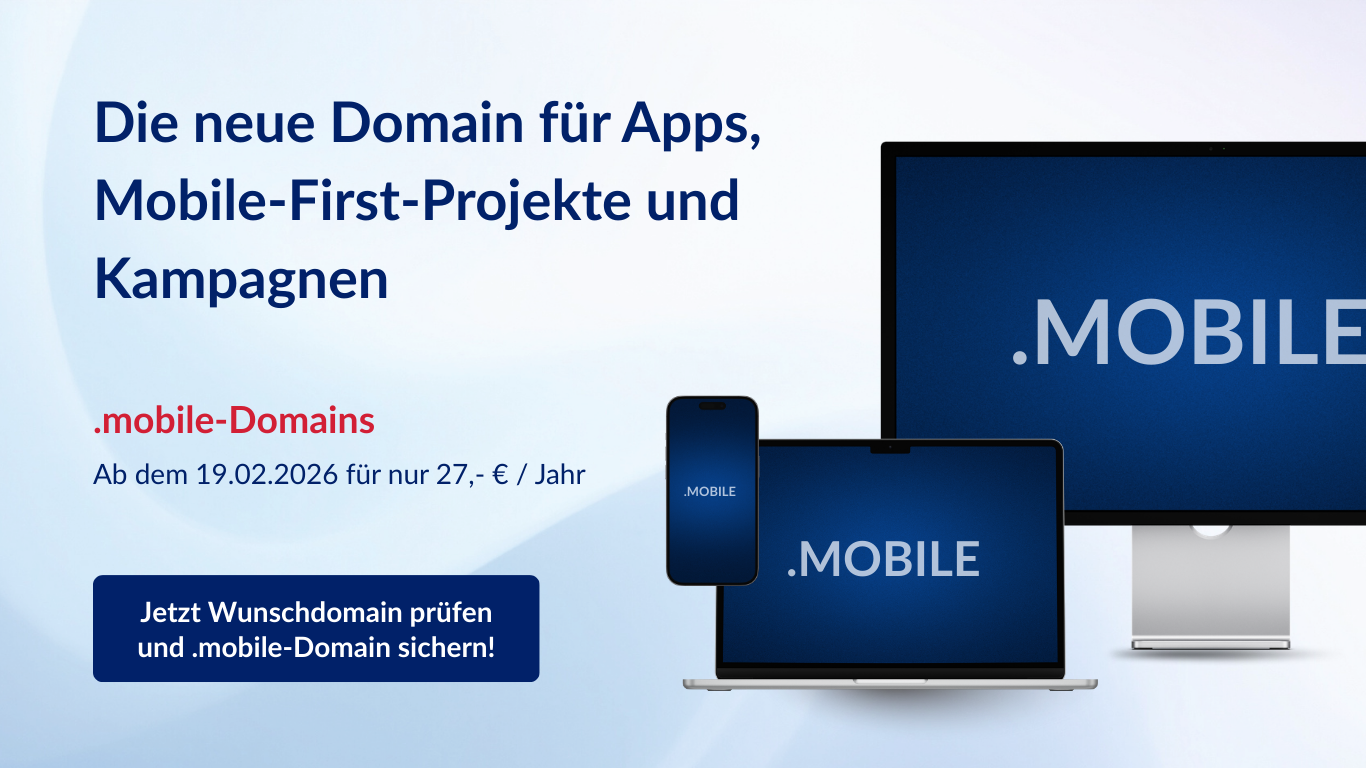 .mobile – die Domain für Apps, Mobile-First-Projekte und Kampagnen. Jetzt registrieren!